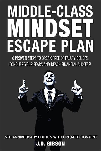 JD GIbson Middle Class Mindset 5th Anniversary Edition Book